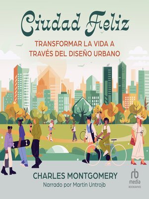 cover image of Ciudad Feliz